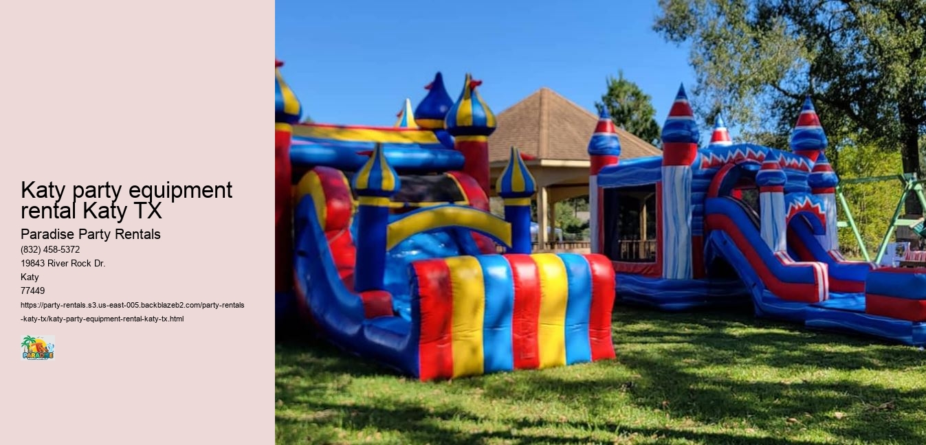 Katy TX Paradise Party Rentals: Elevating Events to New Heights!