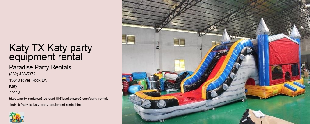 Katy TX Katy party equipment rental