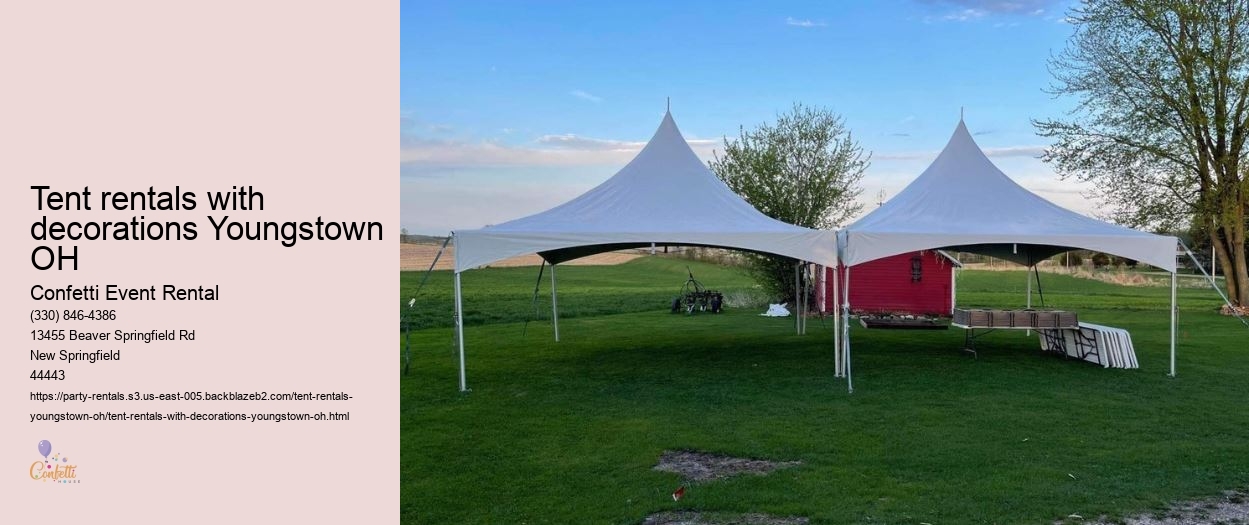 Tent rentals with decorations Youngstown OH