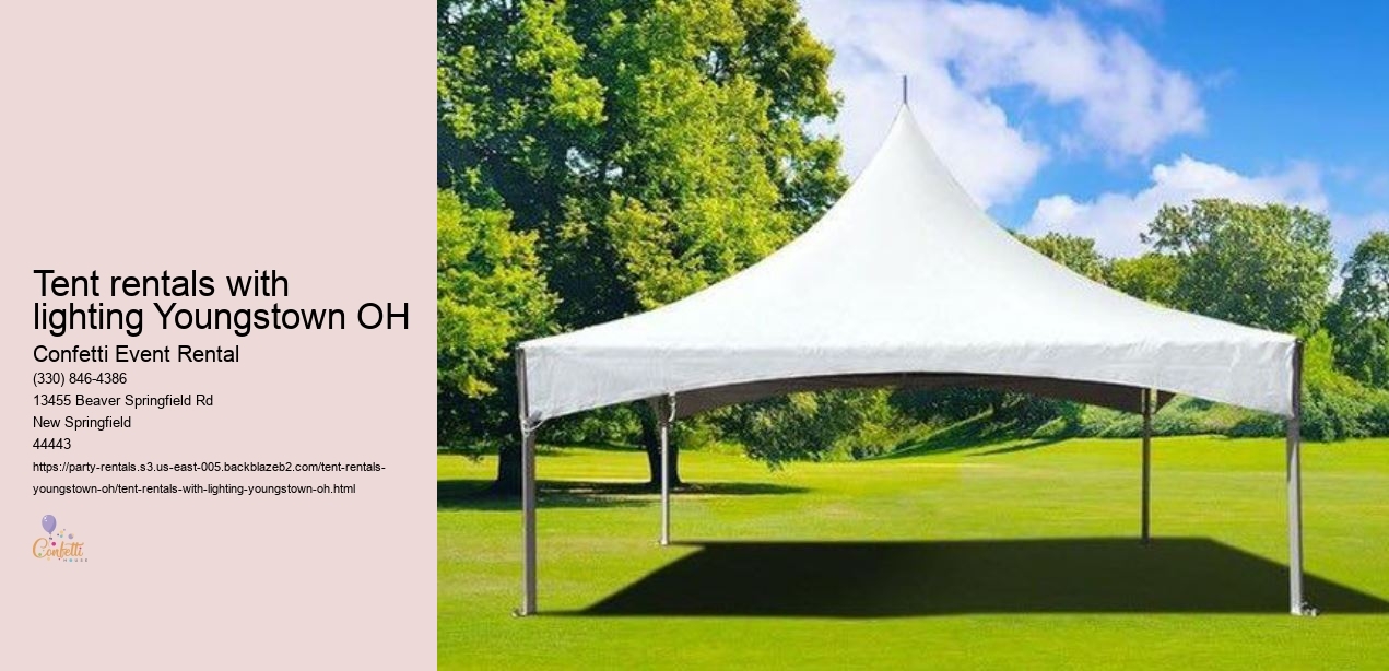 Tent rentals with lighting Youngstown OH