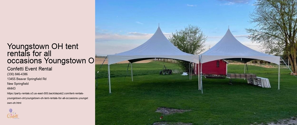 Tent rentals for outdoor parties Youngstown OH